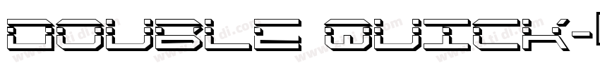 DOUBLE QUICK字体转换